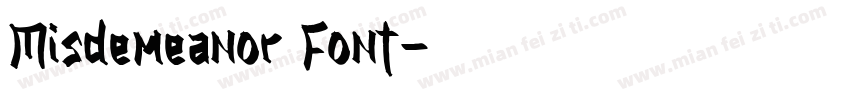 Misdemeanor Font字体转换